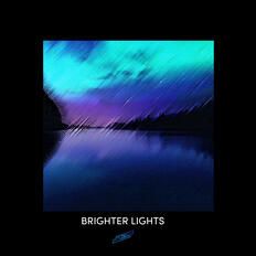 Brighter Lights